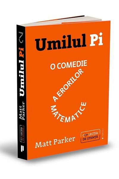 Editura Publica Humble Pi. A Comedy of Mathematical Errors, Matt P