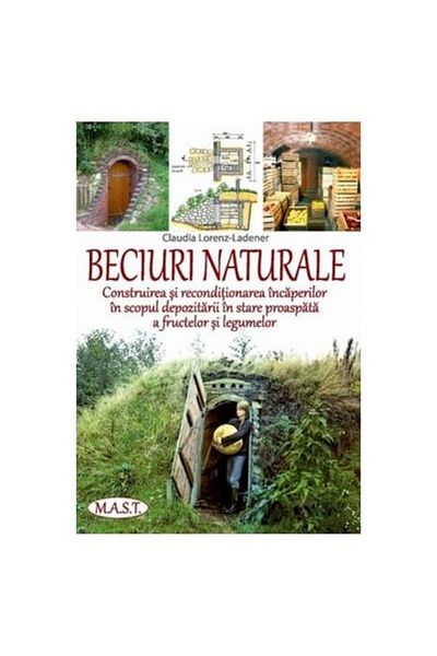 Editura Mast Natural cellars. Construction and renovation of