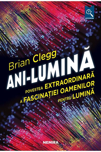 Editura Nemira Light Years, Brian Clegg