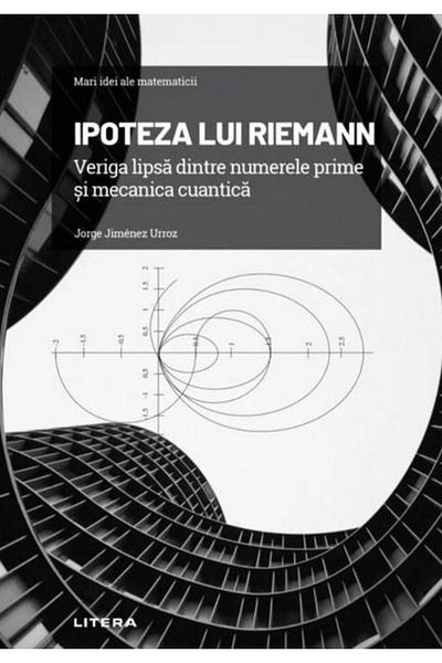 Editura Litera Great Ideas of Mathematics. Volume 7: His Hypothesis