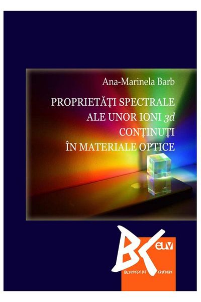 Editura Universitatii de Vest Spectral properties of some 3D ions contained in