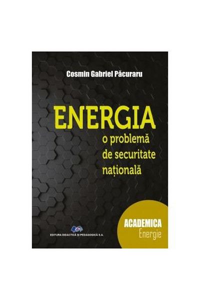 Editura Didactica si Pedagogica Energy. A national security issue, Cosmi