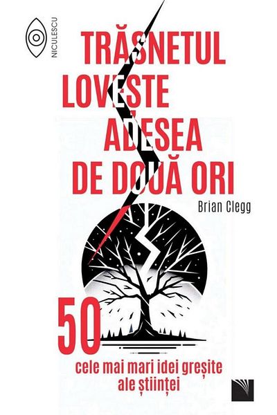 Editura Niculescu Lightning often strikes twice. 50 most