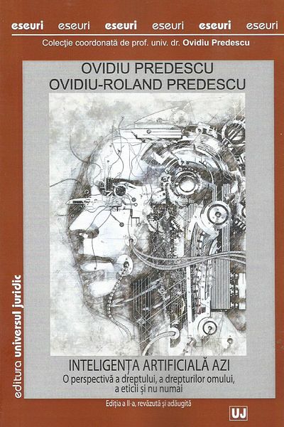 Editura Universul Juridic Artificial Intelligence Today. A Legal Perspective