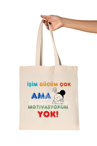 giftkonsept My Work Is Powerful, but I Don'T Have Much Motivation No:2 Printed Gift Organic Raw Cloth Bag