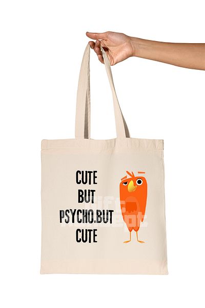 giftkonsept Cute but Psycho but Cute Printed Gift Organic Raw Cloth Bag