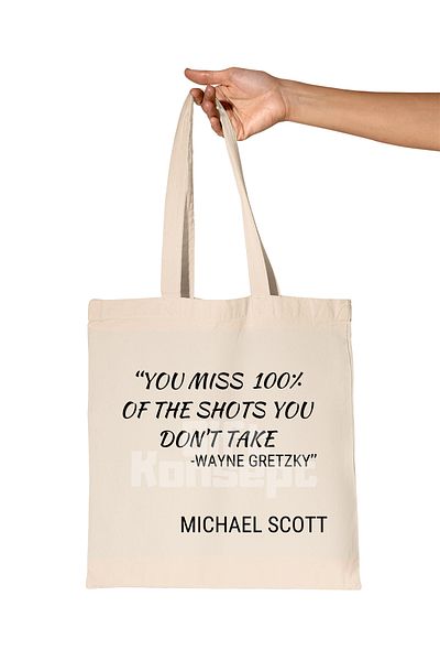 giftkonsept "You Miss 100% of the Shots You Don'T Take" Michael Scott Printed the Office Organic Raw Cloth Bag