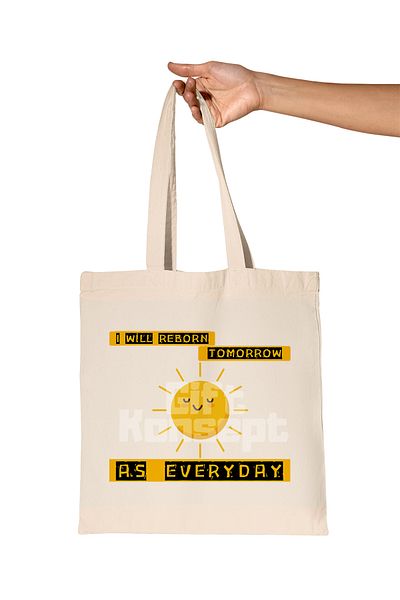 giftkonsept I Will Reborn Tomorrow as Every Printed Gift Organic Raw Cloth Bag