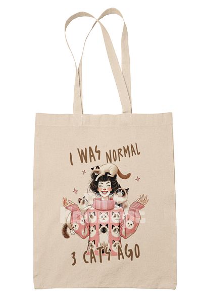 giftkonsept I Was Normal 3 Cats Ago Written Funny Cat Owner Printed Gift Organic Raw Cloth Bag
