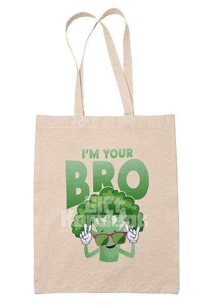 giftkonsept I Am Your Bro Vegan Printed Gift Organic Raw Cloth Bag