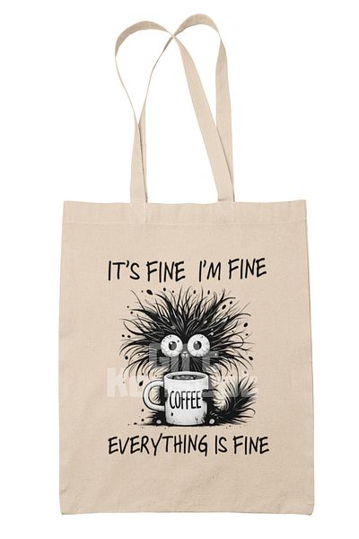 giftkonsept Its Fine I Am Fine Written Funny Everything Is Fine Humor Printed Gift Organic Raw Cloth Bag