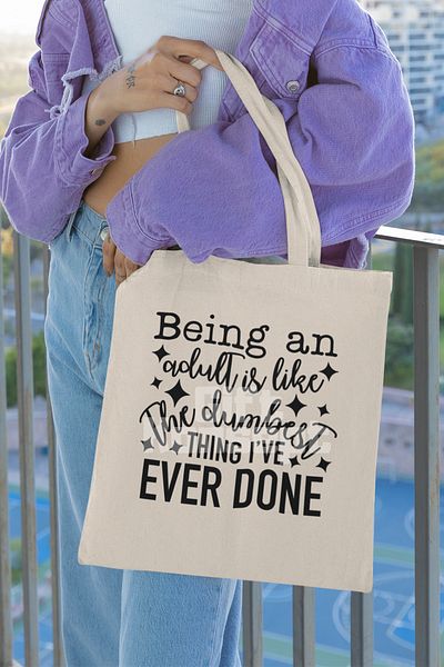 giftkonsept Being an Adult Is Like the Dumbest Thing Funny Printed Gift Organic Raw Cloth Bag