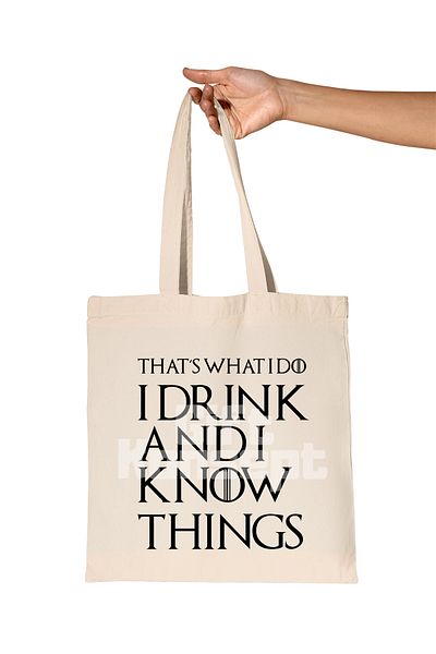 giftkonsept Thats What I Do I Drink and I Know Things Printed Gift Organic Raw Cloth Bag