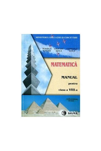 Editura Sigma Mathematics. Textbook for the 8th grade, M. Singe