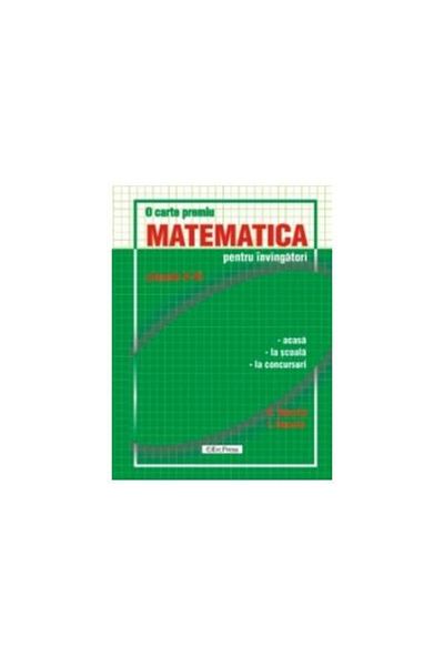 Editura Erc Press Mathematics for winners grades V-VI, Ioan D