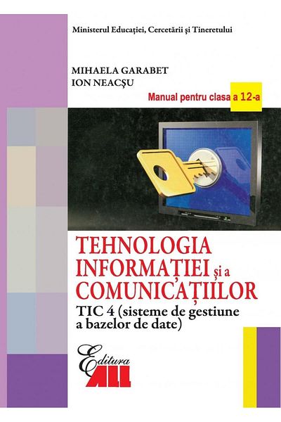 Editura All Information and Communication Technology ICT 4 -