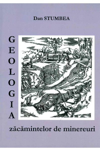 Editura Demiurg Geology of Ore Deposits, Dan Stumbea