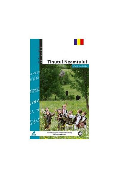 Editura Ad Libri Neamt Region - tourist guide