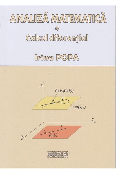 Editura Matrixrom Mathematical analysis. Part I â Differential calculus