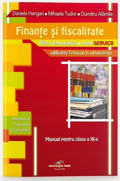 Editura CD Press Finance and taxation - textbook for grade XI-