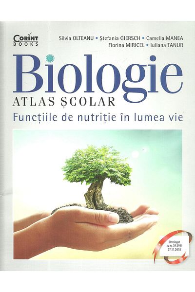 Editura Corint Biology. School Atlas. Functions of nutrition in the body.