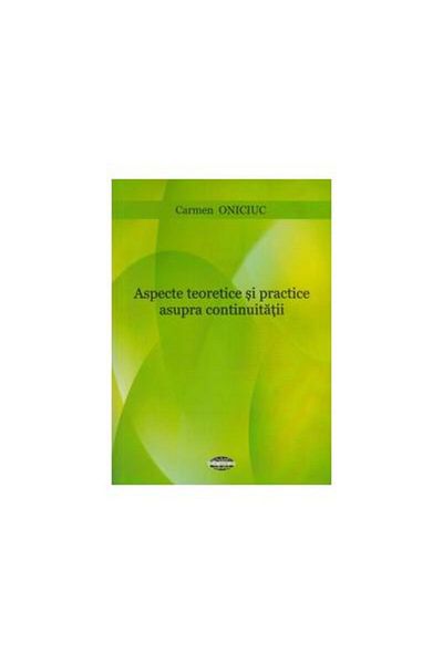 Editura Demiurg Theoretical and practical aspects of continuity