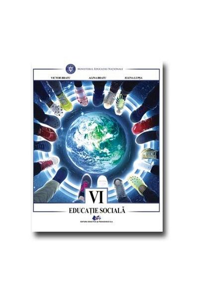 Editura Didactica si Pedagogica Social Education. Textbook for the 6th grade, Vict