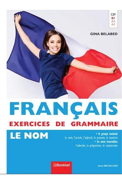 Editura Booklet French Grammar Exercises 1 - The Name, Gina B