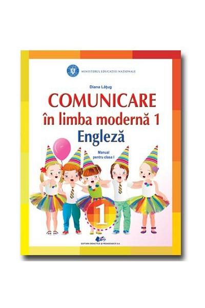 Didactica si Pedagogica Communication in Modern Language 1 English. Manual for