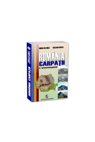 Editura Universitara Romania. Carpathians (I - General characteristics), M