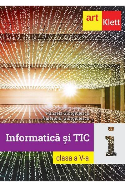 Editura Art Klett Computer Science and ICT. 5th Grade, Mihaela Giurgiule