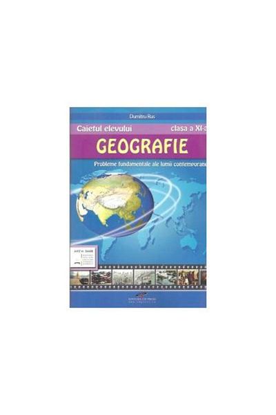 Editura CD Press Student's notebook - Geography grade 11. Problem
