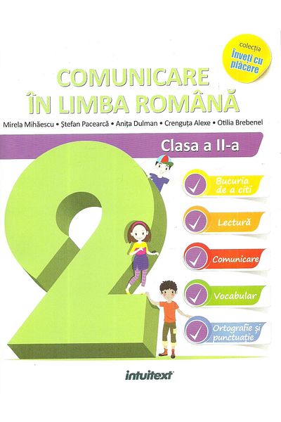 Editura Intuitext Communication in Romanian. 2nd grade, Stefan P