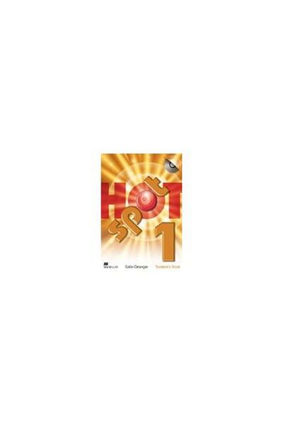 Macmillan Hot Spot 1 Student s Book, Colin Granger