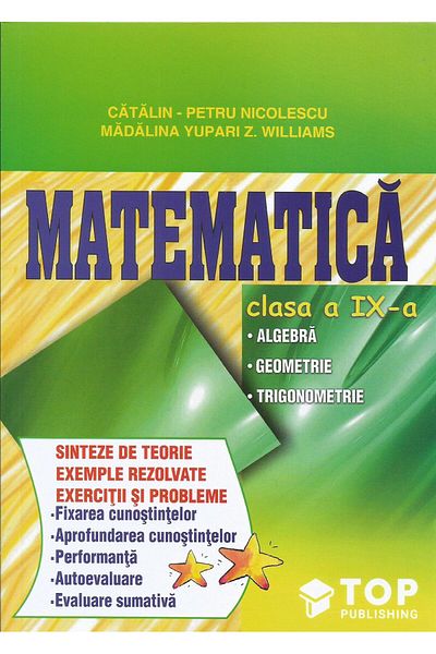 Editura Top Publishing Mathematics - 9th grade - Algebra. Geometry. Tr
