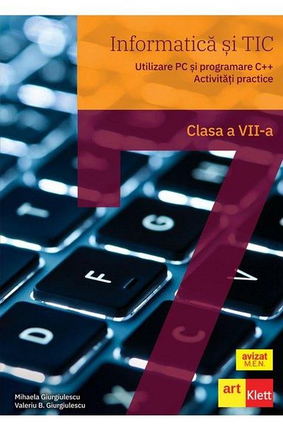 Editura Art Klett Computer science and ICT. PC use and C++ programming