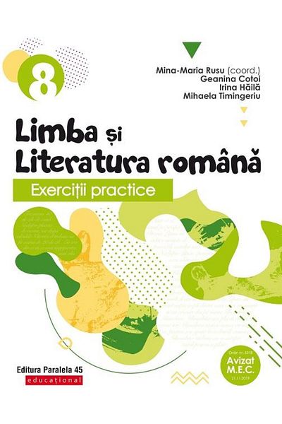 Editura Paralela 45 Practical exercises in Romanian language and literature.