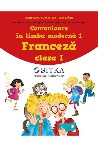 Centrul de carte straina SITKA Communication in modern language 1. French class I, I
