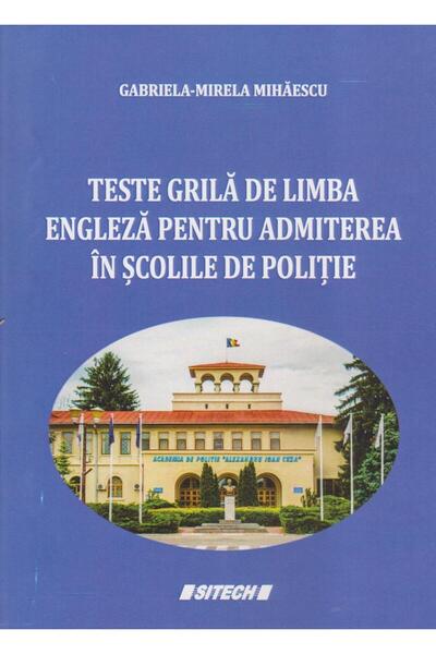 SITECH Teste grila de limba engleza pentru admiterea in s