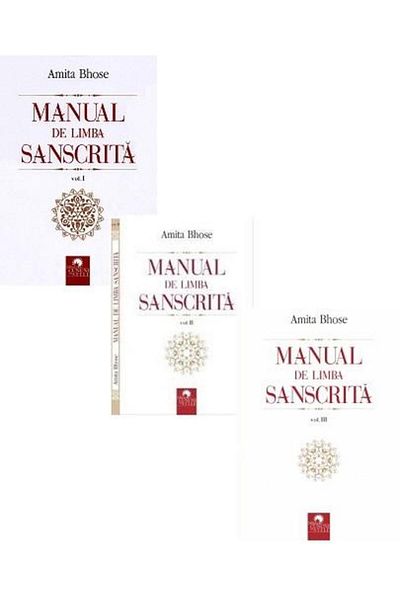 Editura Cununi de Stele Sanskrit language manual (3 volume set), Amita Bh