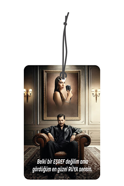 ByMeyla Eşref Rüya Dizisi Görselli Çift Yönlü Dekoratif Oto Kokusu ve Oto Aks...