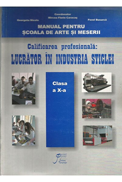 Editura Oscar Print Manual pentru Scoala de Arte si Meserii, clasa a X