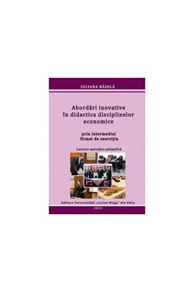 Editura Universitatea Lucian Blaga Abordari inovative in didactica discipline...