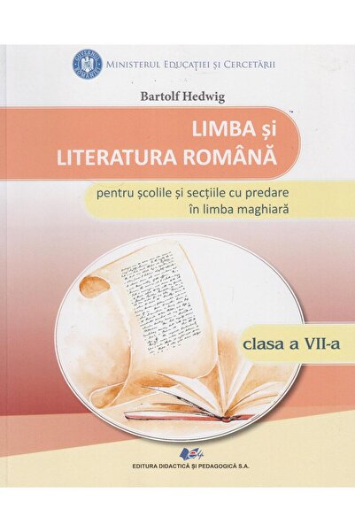 Editura Didactica si Pedagogica Limba si literatura romana pentru scolile si ...