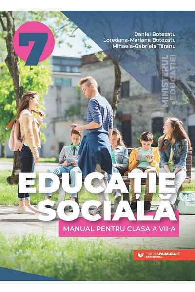 Editura Paralela 45 Educatie sociala. Manual pentru clasa a VII-a, Dan