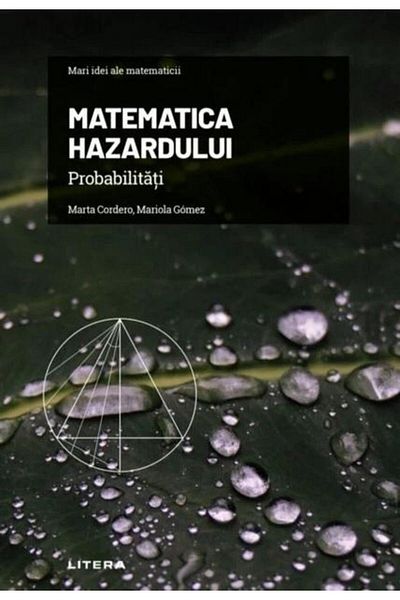 Editura Litera Mari idei ale matematicii. Volumul 5: Matematica h