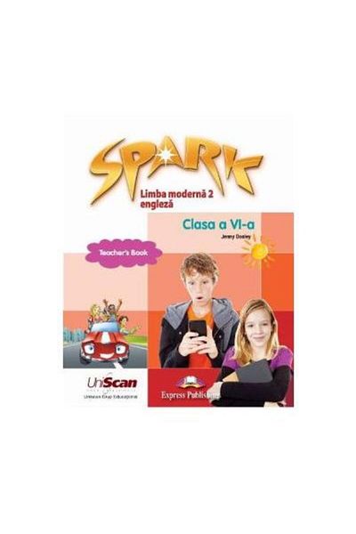 Uniscan Grup Educational Spark. Modern language 2. English. Grade VI-