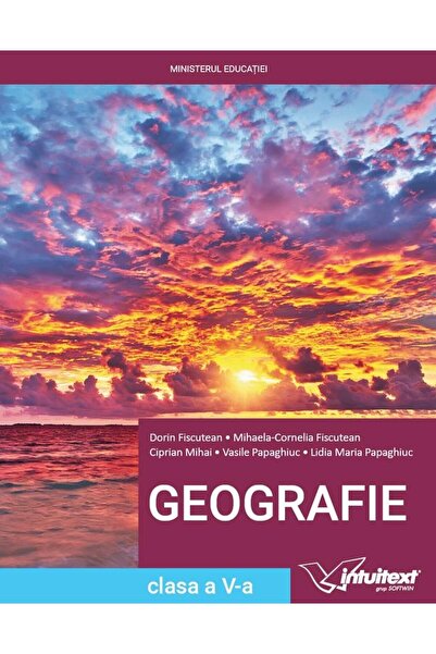 Editura Intuitext Geografie. Manual pentru clasa a V-a, Dorin Fiscut