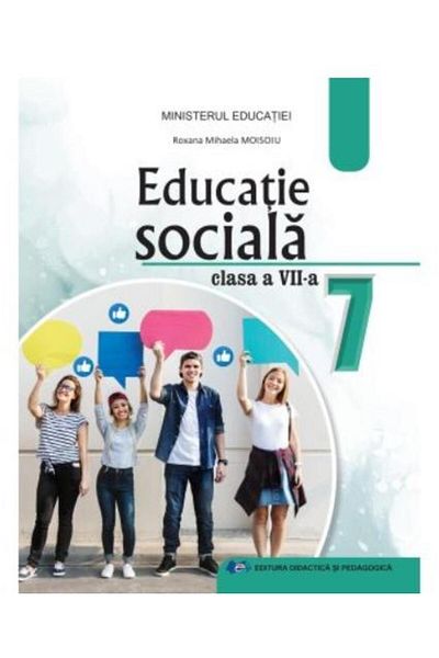 Editura Didactica si Pedagogica Educatie sociala. Manual pentru clasa a VII-a, Rox