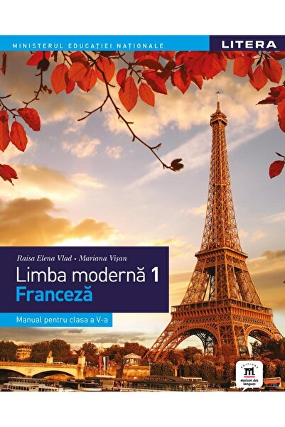 Litera Educational Limba moderna 1. Franceza. Manual pentru clasa a V